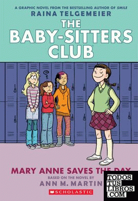 Baby-sitters club 3 mary anne saves day