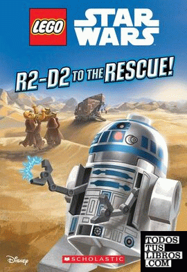 R2-D2 TO THE RESCUE! (LEGO STAR WARS: CHAPTER BOOK)
