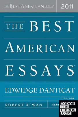 THE BEST AMERICAN ESSAYS 2011
