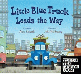 Little Blue Truck Leads the Way   board book
