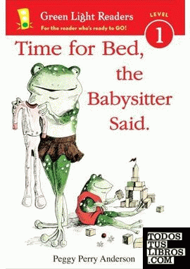 TIME FOR BED, THE BABYSITTER SAID