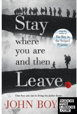 STAY WHERE YOU ARE AND THEN LEAVE
