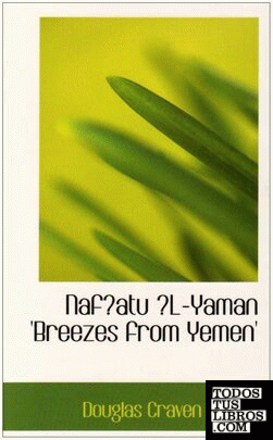 Naf?atu ?L-Yaman `Breezes from Yemen`