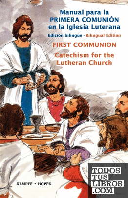 First Communion for the Lutheran Church, Bilingual