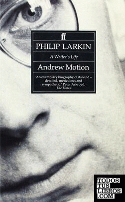 PHILIP LARKIN A WRITERS LIFE