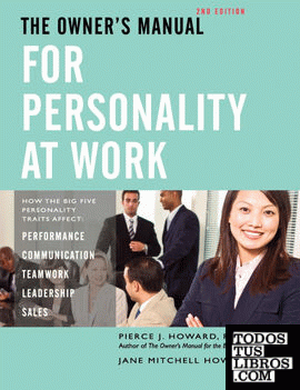 The Owner's Manual for Personality at Work (2nd ed.)
