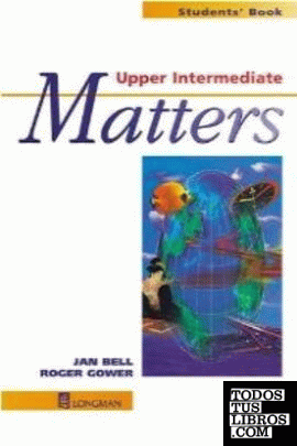 UPPER INTERMEDIATE MATTERS