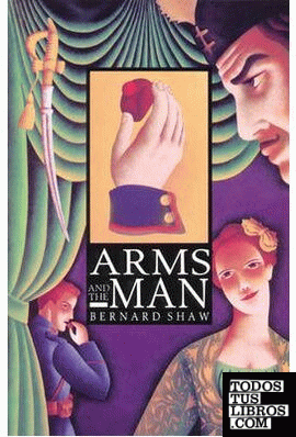 ARMS Y THE MAN