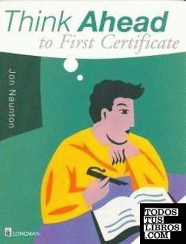 SB. THINK AHEAD TO FIRST CERTIFICATE