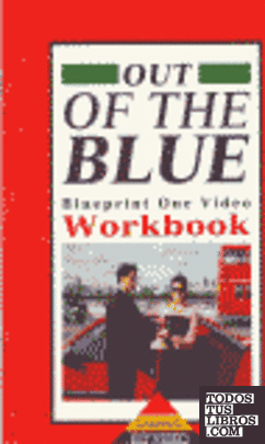 OUT OF THE BLUE WORKBOOK