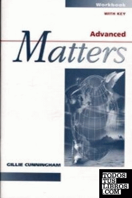 W. MATTERS ADVANCED ( WITH KEY ) W. MATTERS ADVANCED ( WITH KEY )