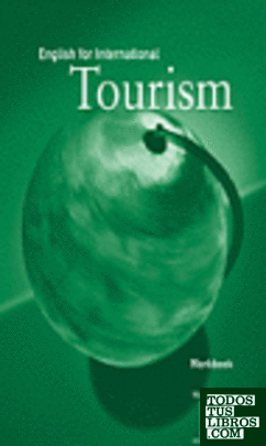 ENGLISH FOR INTERNATIONAL TOURISM WORKBOOK