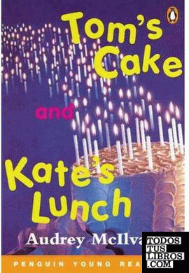 TOM´S CAKE AND KATE´S LUNCH
