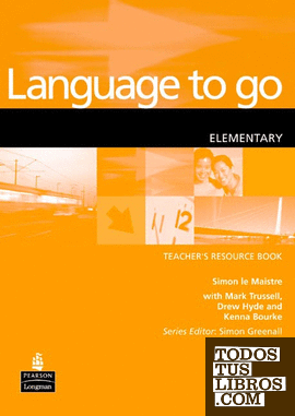 LANGUAGE TO GO ELEMENTARY TEACHER'S RESOURCE BOOK