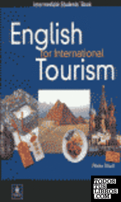 English for international tourism .Intermediate. Students book