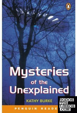 MYSTERIES OF THE UNEXPLAINED