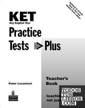 KET PRACTICE TESTS PLUS TEACHER'S BOOK NEW EDITION