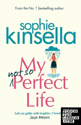 My Not So Perfect Life : A Novel