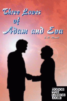 Three Loves of Adam and Eva