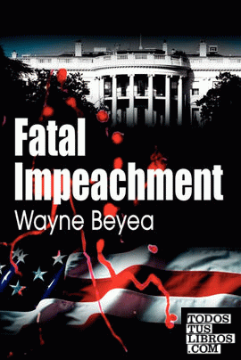 Fatal Impeachment