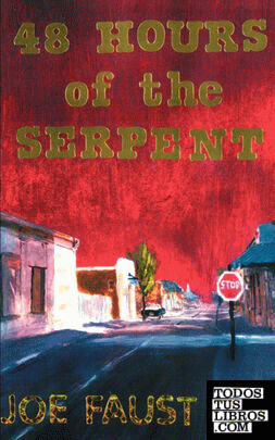 48 Hours of the Serpent