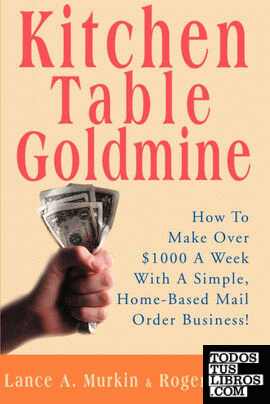 Kitchen Table Goldmine