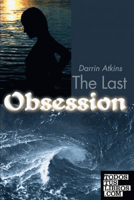 The Last Obsession