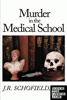 Murder in the Medical School