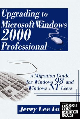 Upgrading to Microsoft Windows 2000 Professional
