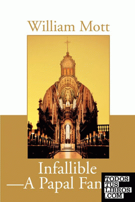 Infallible-A Papal Fantasy