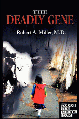 The Deadly Gene