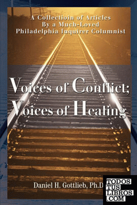 Voices of Conflict; Voices of Healing