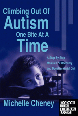 Climbing Out of Autism One Bite at a Time