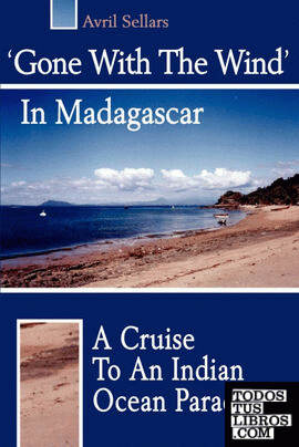 'Gone with the Wind' in Madagascar