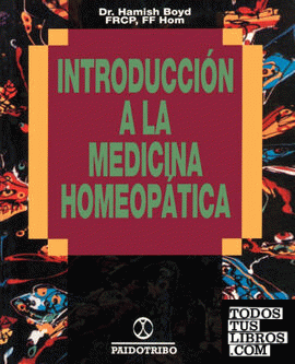 Introduccion a la Medicina Homeopatica