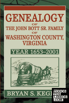 Genealogy of the John Bott Sr. Family of Washington County, Virginia