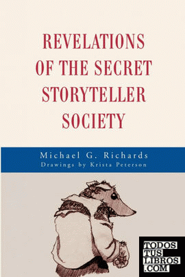 Revelations of the Secret Storyteller Society