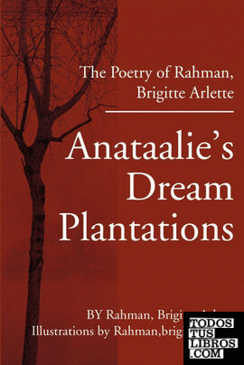 Anataalie's Dream Plantations