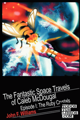 Fantastic Space Travels of Caleb McDougal