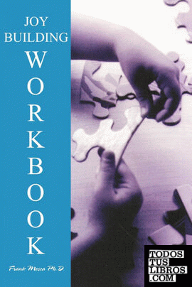 The Option Method Joybuilding Workbook