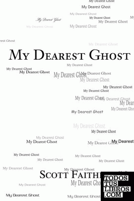 My Dearest Ghost