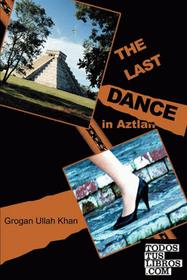 The Last Dance in Aztlan