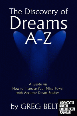 The Discovery of Dreams A-Z