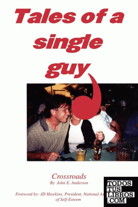 Tales of a Single Guy