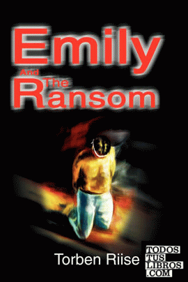 Emily And The Ransom