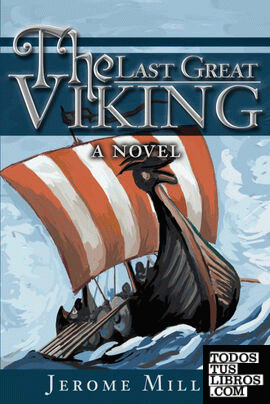 The Last Great Viking