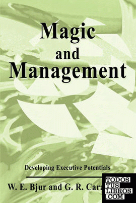 Magic and Management