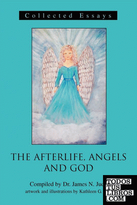 The Afterlife, Angels and God