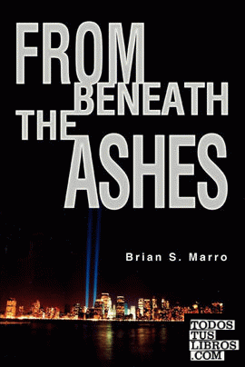 From Beneath The Ashes