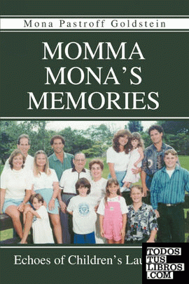 Momma Mona's Memories